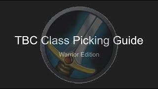 TBC Class Picking Guide: Warrior Edition