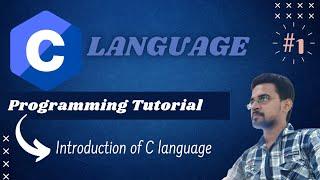 [HINDI] C Programming Tutorial - Introduction of C Programming Programming in C क्या हैं?