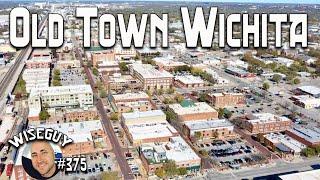 Exploring Historic Downtown Wichita, Kansas ||| Old Town