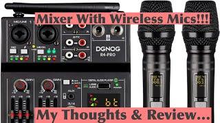 DJ 4 Channel Audio Mixer With Dual Wireless Mics. My thoughts & Review.  Model DGNOG R4-PRO