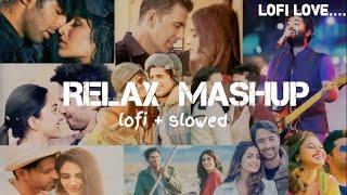 Relaxing mashup song Bollywood mashup mix Arijit Singh song mashup 2023 best song