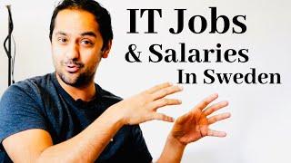 IT Jobs and salaries in Sweden