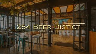 254 BEER DISTRICT ||  RUSTY FUNDI || NAIROBI BAR SPACE