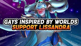 The Gays got Inspired by Worlds they picked Lissandra Support