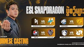 (Official Re stream) ESL Snapdragon Pro Series APAC Season 6 Day 1