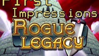 First Impressions: Rogue Legacy