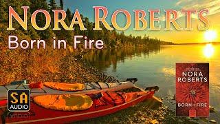 Born in Fire (Born In Trilogy #1) by Nora Roberts | Story Audio 2021.