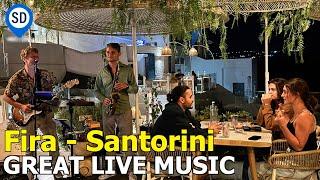 Santorini, Greece - Great Live Music at Barolo Restaurant in Fira