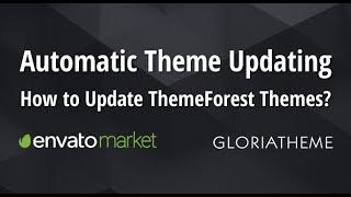 How to Update a WordPress Theme from ThemeForest?