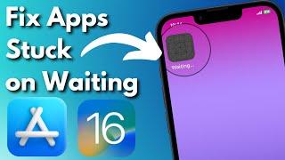 How To Fix App Stuck on Waiting During Download in iOS 16