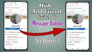 How To Hide Add Friend Button On Facebook | Settings 2022 | Tech360 Rifat