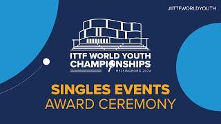 LIVE! | Singles Events Awards Ceremony | ITTF World Youth Championships 2024