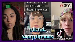 Scary Dream Stories  | TikTok Compilation