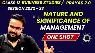 Nature and Significance of Management | Class 12 Business Studies One Shot | Commerce champions
