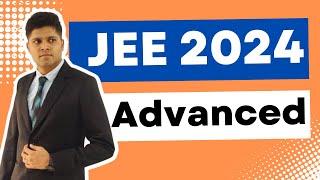 JEE Advanced 2024: Do this now (IIT confirm)