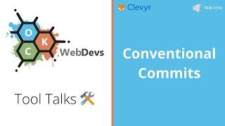 Conventional Commits w/ Layla Krauss - OKC WebDevs