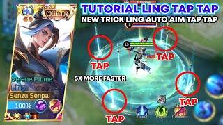 TUTORIAL LING TAP TAP / AUTO CLICK • NEW TIPS & TRICK COMBO LING TAP TAP AUTO AIM - Mobile Legends