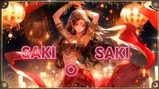 [NIGHTCORE] o saki saki