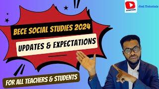 2024 BECE SOCIAL STUDIES: What To Expect & How To Prepare