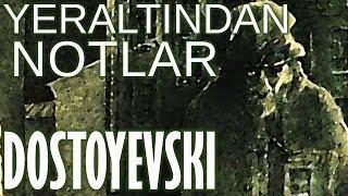 "Yeraltından Notlar" Fyodor Dostoyevski sesli kitap tek parça Akın ALTAN