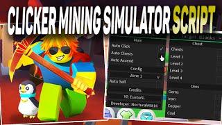 Clicker Mining Simulator script – (auto chests)