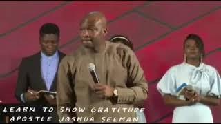 Apostle Joshua Selman: Learn To Say Thank You