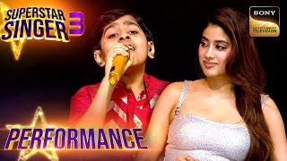 Superstar Singer S3 | 'Parda Hai' पर Atharv की Performance सुनकर Janhvi ने दिया Rose | Performance