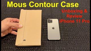 Mous Contour Case for iPhone 11 Pro Unboxing and Review