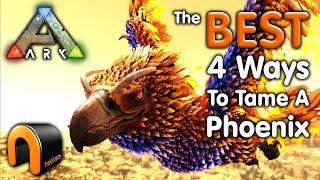 Ark The BEST WAYS TO TAME A PHOENIX How To Tame A Phoenix SOLO! #Ark