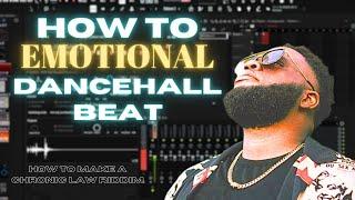 How To Make Emotional Dancehall Beats For Artists Like Chronic Law & Valiant 2024 (START TO FINISH)