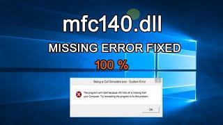 How to fix mfc140.dll MISSING OR NOT FOUND ERROR IN WINDOWS