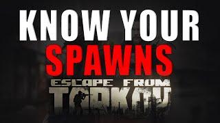 Know Your Spawns - Escape from Tarkov Spawn Guide