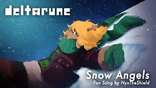 Snow Angels [Deltarune Fan Song by NyxTheShield]