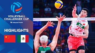  CHN vs.  MEX - Quarter Finals | Volleyball Challenger Cup Men |  Highlights