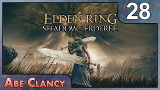 Going Down - #28 - Abe Clancy Plays: Shadow of the Erdtree