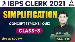 IBPS Clerk 2021 | Maths | Simplification Tricks, Concept, Quiz | Class #3