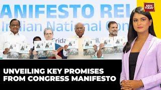 Congress Manifesto: 10 Promises You Need to Know | India Today News