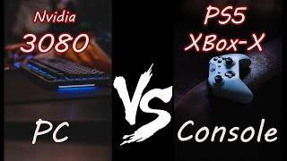 Did the New Nvidia RTX 3000 Series Kill Consoles? RTX 3080 vs PlayStation 5 / XBOX X | PC vs Console