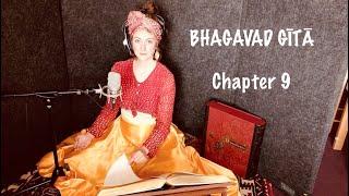 Yoga of Royal Knowledge & Mystery | Bhagavad Gītā Chapter 9 | Gaiea Sanskrit