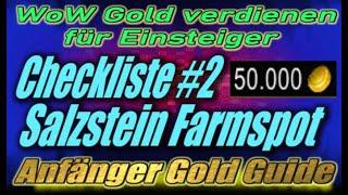 Goldverdienen für Anfänger - Checkliste #2  Der Saltstone Farmspot | WoW Gold Guide