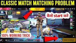 Classic Match Matching Problem Free Fire | Normal Classic Not Start Problem Free Fire | Visu Gaming