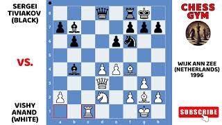 Vishy Anand vs Sergei Tiviakov. Wijk aan Zee (Netherlands) 1996.