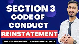 Section 3 Code Of Conduct Appeal | Reactivate Amazon Suspended Account in Section 3 Code Of Conduct