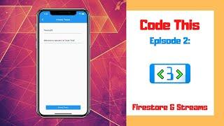 How To Use Firebase Firestore & Streams For Listening In Flutter - Flutter Widget Tutorial