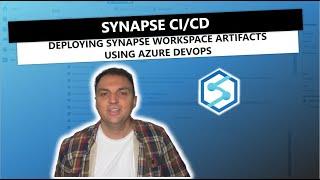 Synapse CI/CD: Deploying Synapse Workspace artifacts using Azure DevOps