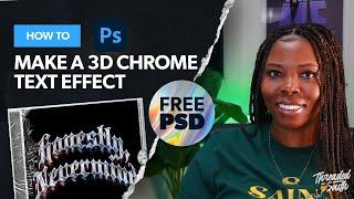 Free PSD | How to Make a 3D Chrome Text Effect | Threaded South