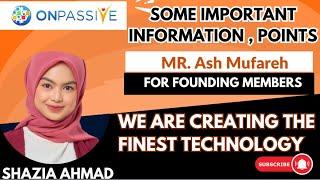 Onpassive update today /latest Onpassive update Mr Ash Mufareh \About Technology #Onpassive