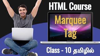 HTML Marquee Tag In Tamil (HTML Course In Tamil) [Class - 10]