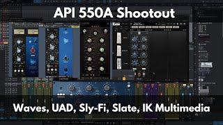 API 550A Plugin Shootout | Waves, UAD, Sly-Fi Digital, Slate Digital, and IK Multimedia