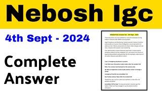 Nebosh IGC Solved Question Paper | 4th Sept - 2024